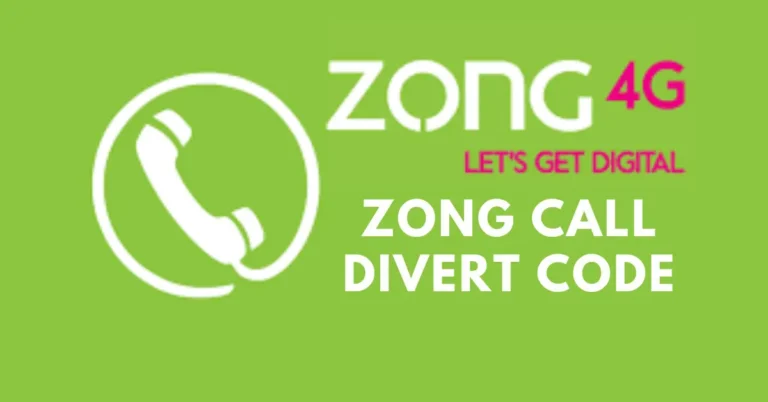 Zong Call Divert Code – Call Forwarding Service 2023