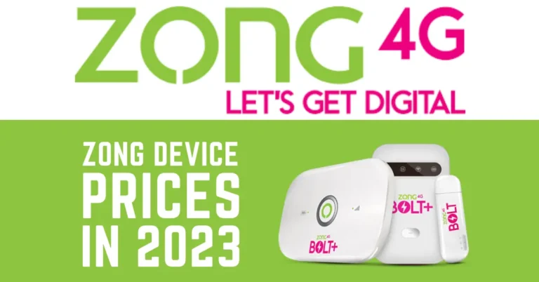 Zong Device Prices In Pakistan 2023